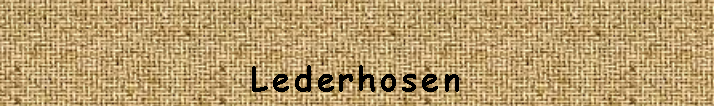Textfeld: Lederhosen