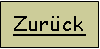 Textfeld: Zur�ck